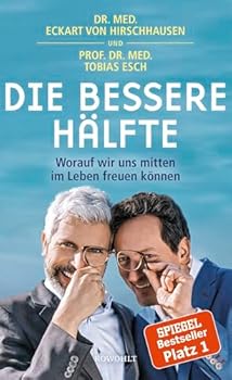 Hardcover Die bessere Hälfte: Worauf wir uns mitten im Leben freuen können Book