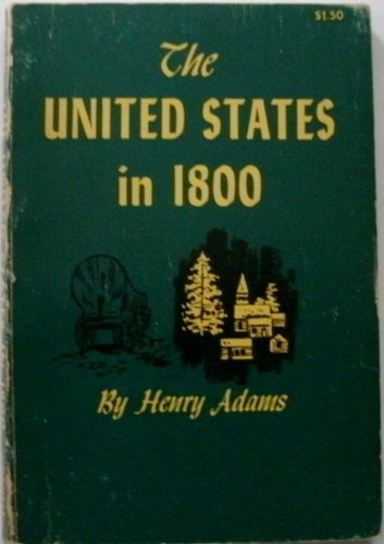 The United States in 1800 B0007EVAGC Book Cover