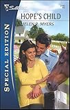 Hope's Child (Silhouette Special Edition Book 2045)