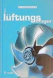  Lüftungsanlagen (Sanitär - Heizung - Klima)