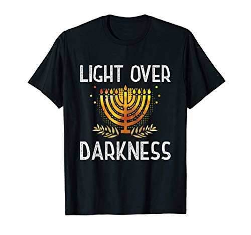 Hanukkah Chanukah 2020 - Light Over Darkness - Jewish Gift T-Shirt