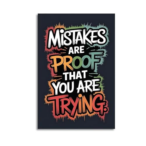 Mistakes Are Proof That You Are Trying Motivational Wall Art