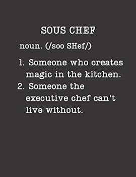 Sous Chef: Cooking Gifts - 2020 Weekly Planner: A 52-Week Calendar (Definition, Humor)