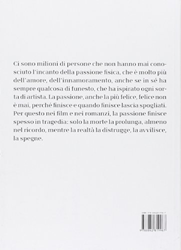 Amore mio, ti odio. Questioni di cuore. Amare in