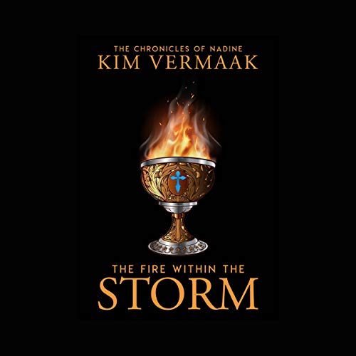 The Fire Within the Storm by Kim Vermaak episode artwork
