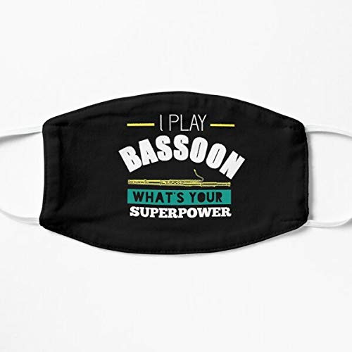 I Play The Bassoon What\'s Your Superpower_Gift for basson playerfunny Bassoon Gift idea Mask