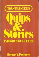 Toastmaster's Quips and Stories 0806902396 Book Cover