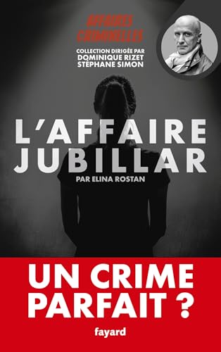 L'affaire Jubillar: Un crime parfait ?
