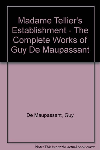 Madame Tellier's Establishment - The Complete W... B003V7NABA Book Cover