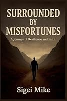 Surrounded by Misfortunes B0G36Y75XZ Book Cover