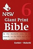 NRSV Giant Print Bible: Volume 6, Ezekiel – Malachi