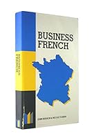 Business French Made Simple 0750602996 Book Cover