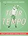 Tour Tempo: Golf's Last Secret Finally Revealed (Book & CD-ROM)