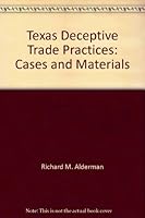 Texas Deceptive Trade Practices: Cases and Materials 0916081087 Book Cover
