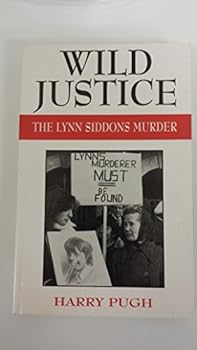 Paperback Wild Justice: The Lynn Siddons Story Book