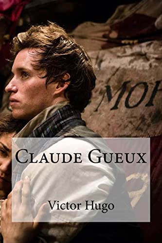 Claude Gueux (French Edition)