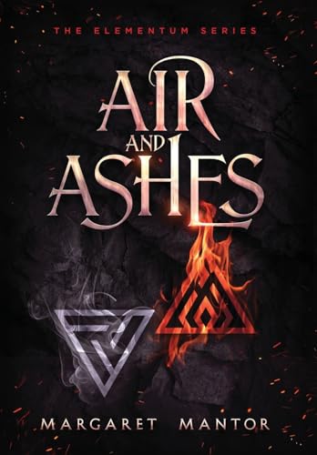 Air and Ashes: A Young Adult Science Fantasy Romance (Elementum) - image 1