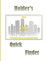 Holder's 2015 IBC Quick Finder 1732809771 Book Cover