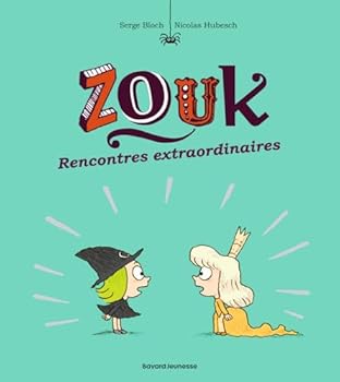 Rencontres extraordinaires - Book #11 of the Zouk