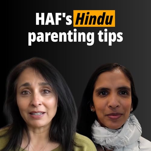 Hindu parenting tips, tricks & reflections from the Hindu American Foundation team