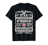 Funny Vintage Ferdinande Name T-Shirts And Gifts