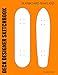 Produktbild Deck Designer Sketchbook: Skateboard Templates: 96 Comp and Old School Skateboard Deck Templates