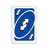 Uno Reverse Card Sticker Decal Notebook Car Laptop 3.5'x5.5'