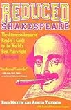 Reduced Shakespeare: The Attention-impaired Readers Guide to the World's Best Playwright
