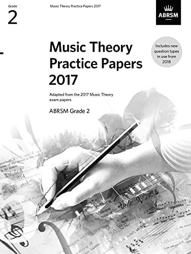 Music Theory Practice Papers 2017 Grade