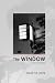 The Window