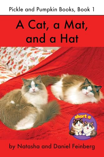 A Cat, a Mat, and a Hat (Pickle and Pumpkin, Short Vowel Series Book 6) (English Edition)