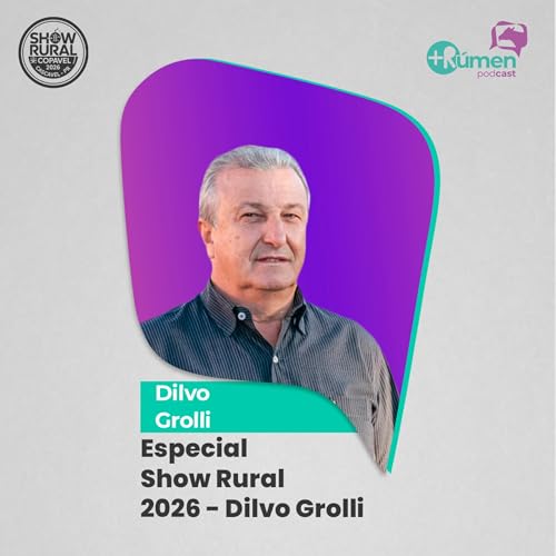 Especial Show Rural 2026 - Dilvo Grolli