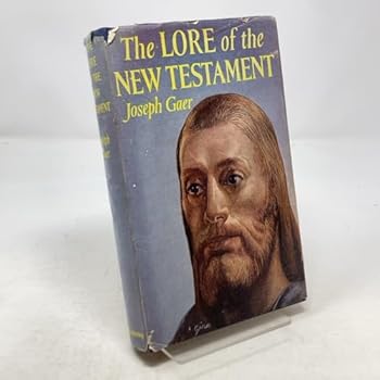 Hardcover The lore of the New Testament Book