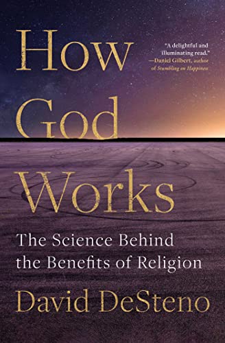 Image of How God Works: The Science Behind the Benefits of Religion