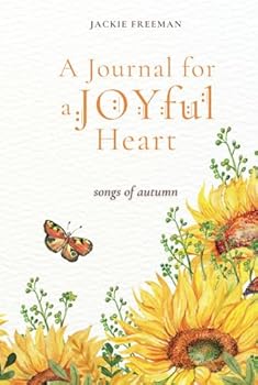 A Journal for a JOYful Heart: songs of autumn