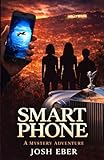 Smart Phone: A Mystery Adventure