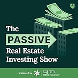  PassivePockets: The Passive Real Estate Investing Show
