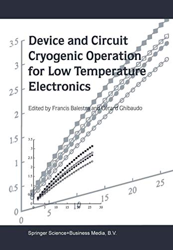 Device and Circuit Cryogenic Operation for Low Temperature Electronics view 2