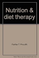 Nutrition & diet therapy B0006ASH0O Book Cover