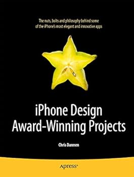 Paperback iPhone Design Award-Winning Projects (Books for Professionals by Professionals) Book