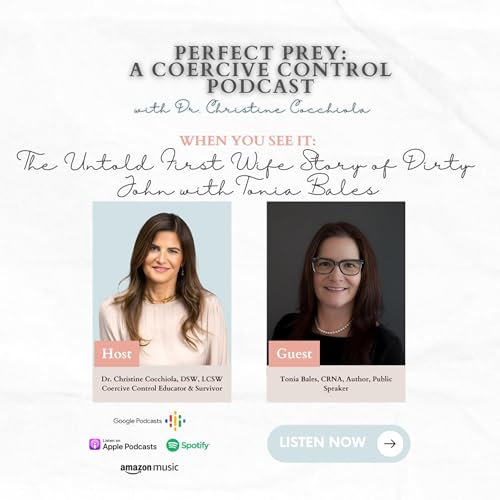 When You See It: The Untold First Wife Story of Dirty John with Tonia Bales copertina