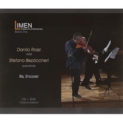 Bis, Encore! [CD+DVD] Danilo Rossi; Stefano Bezziccheri; N. Paganini; J. Brahms; M. Bruch; P. Caikovskji; G. Faur&egrave;; J. Sibelius; L. Vierne; R. Wright; M. De Sica