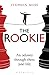 Produktbild The Rookie: An Odyssey through Chess (and Life)