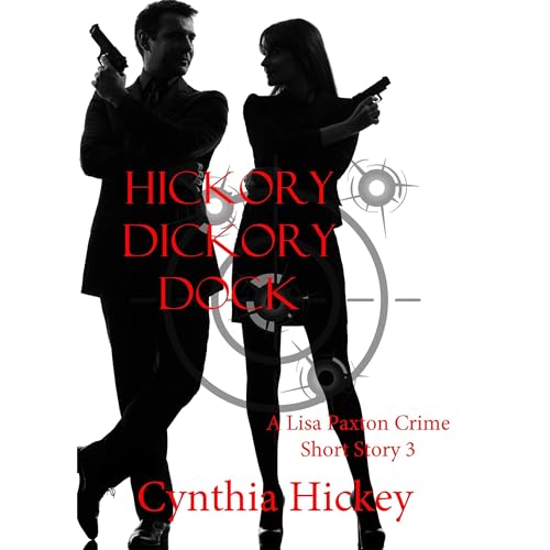 HICKORY DICKORY DOCK Audiolibro Por Cynthia Hickey arte de portada