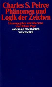 Paperback Phänomen und Logik der Zeichen. [German] Book