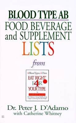 (Blood Type A: Food, Beverage &amp;: Food, Beverage and Supplement List) By Peter J et al D'Adamo (Author) Paperback on (Jan , 2002)