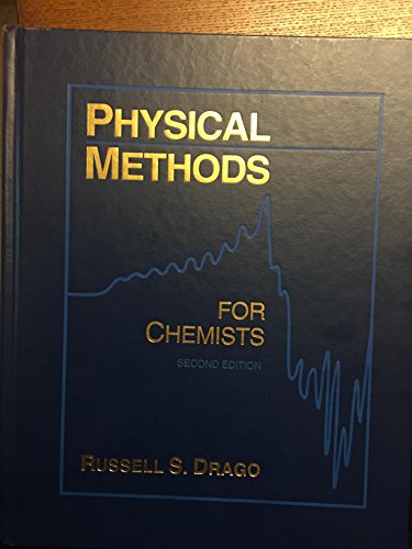 Physical Methods for Chemists 0970531508 Book Cover