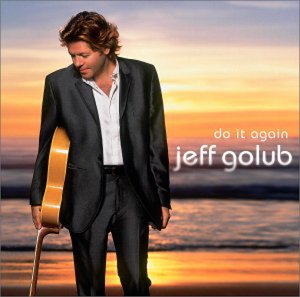 JEFF GOLUB - Do It Again - Disque CD