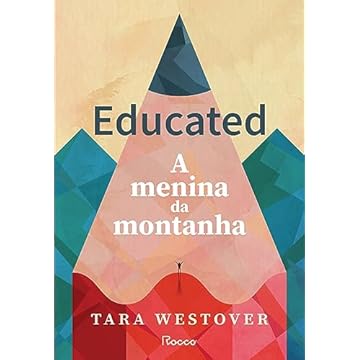 Capa do livro Educated: A menina da montanha