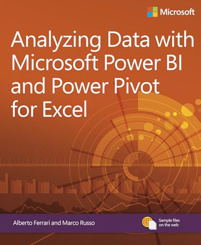 Analyzing Data with Power BI and Power Pivot for Excel (Business Skills) (English Edition)